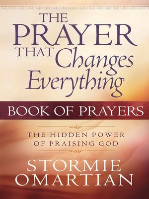 cover image of The Prayer That Changes Everything&#174; Book of Prayers